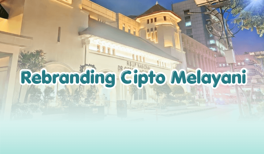 Rebranding Cipto Melayani